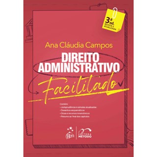 Livro Direito Administrativo Facilitado - Campos - Método
