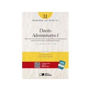 Livro - Direito Administrativo I - Vol.31 - Col. Saberes do Direito - Dias