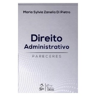 Livro - Direito Administrativo - Pareceres - Di Pietro