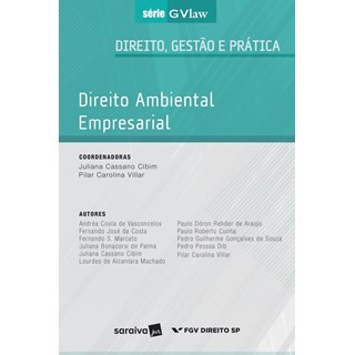 Livro - Direito Ambiental Empresarial - Cibim/villar (coords
