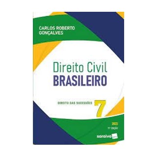 Livro - Direito Civil Brasileiro: Direito das Sucessoes - Vol. 7 - Goncalves