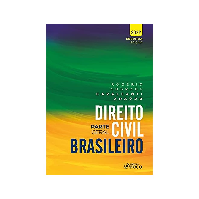 Livro - Direito Civil Brasileiro : Parte Geral - 2  Ed - 2022 - Araujo