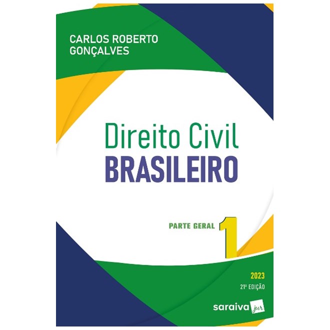 Livro - Direito Civil Brasileiro: Parte Geral - Vol. 1 - Goncalves