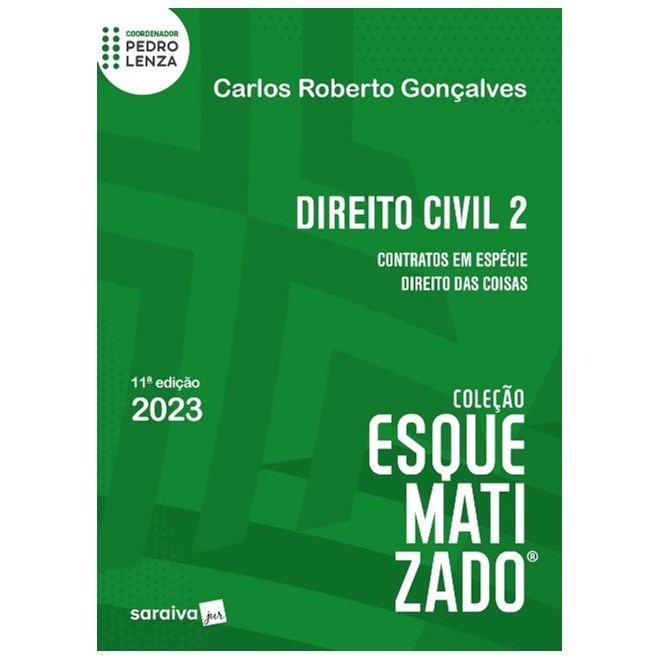 Livro - Direito Civil: Contratos em Especie Direito das Coisas - Vol. 2 - Goncalves