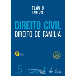 Livro - Direito Civil: Direito de Familia Vol. 5 - Tartuce
