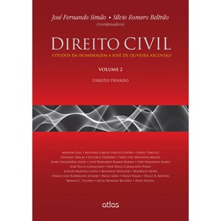 Livro - Direito Civil: Estudos em Homenagem a José de Oliveira Ascensão: Direito Privado - Vol. 2 - Simão