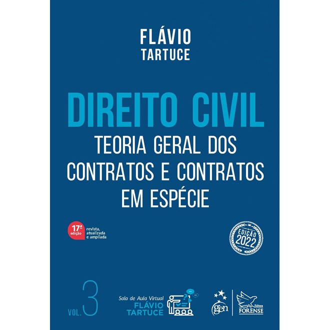 Livro - Direito Civil - Teoria Geral dos Contratos e Contratos em Especie - Vol. 3 - Tartuce