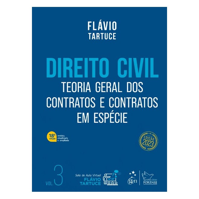 Livro - Direito Civil: Teoria Geral dos Contratos e Contratos em Especie Vol.3 - Tartuce