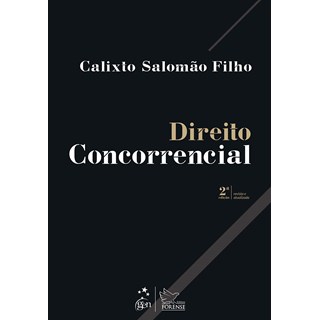 Livro - Direito Concorrencial - Salomao Filho