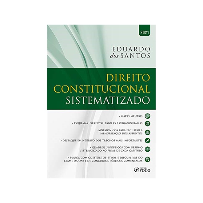 Livro Direito Constitucional Sistematizado - Santos - Foco