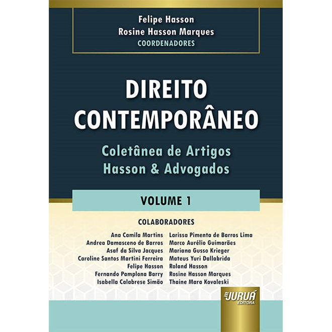 Livro - Direito Contemporaneo - Volume 1 - Coletanea de Artigos Hasson & Advogados - Hasson/marques