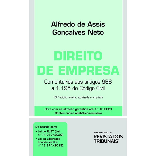 Livro - Direito de Empresa: Comentarios Aos Artigos 966 a 1.195 do Codigo Civil - Goncalves Neto