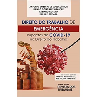 Livro - Direito do Trabalho de Emergencia - Souza Junior/gaspar