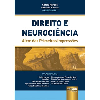 Livro Direito e Neurociência - Martins - Juruá