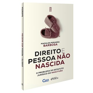 Livro Direito e Pessoa Não Nascida - Barbosa - Foco