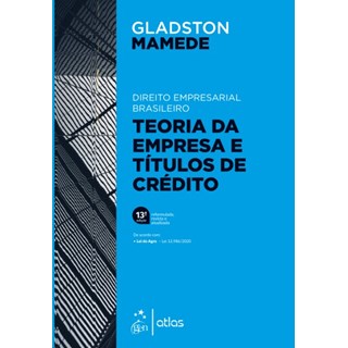 Livro - Direito Empresarial Brasileiro: Teoria Geral da Empresa e Titulos de Credit - Mamede