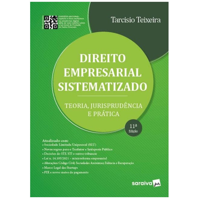 Livro - Direito Empresarial Sistematizado: Teoria, Jurisprudencia e Pratica - Teixeira