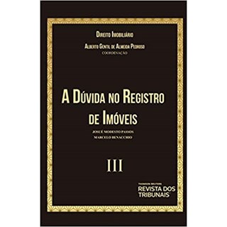 Livro - Direito Imobiliario: a Duvida No Registro de Imoveis - Vol. 3 - Pedroso