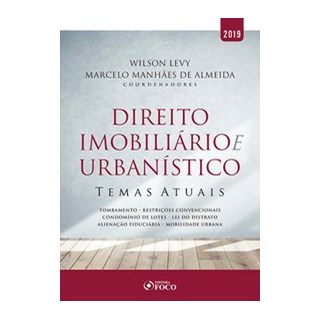 Livro - Direito imobiliário e urbanístico: Temas atuais - 1ª edição - 2019 - Fernandes 1º edição