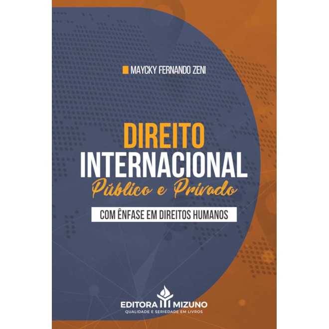 Livro Direito Internacional Público e Privado com Ênfase nos Direitos ...
