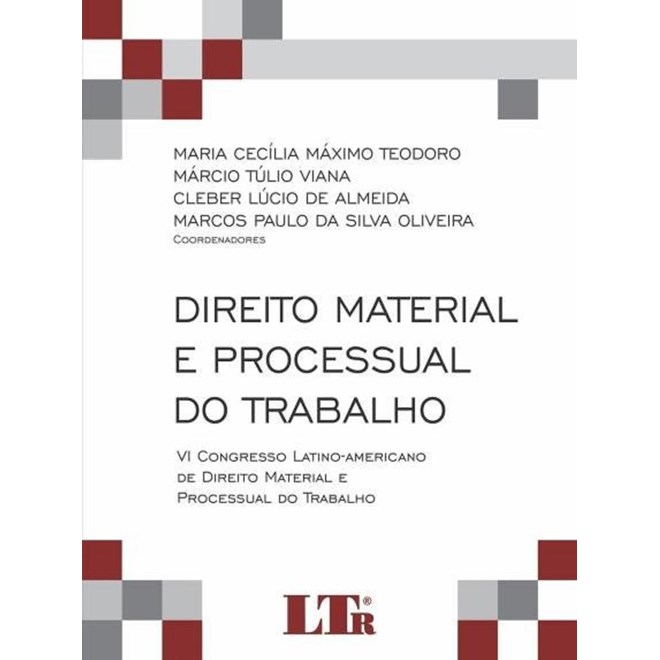Livro - Direito Material e Processual do Trabalho - Teodoro
