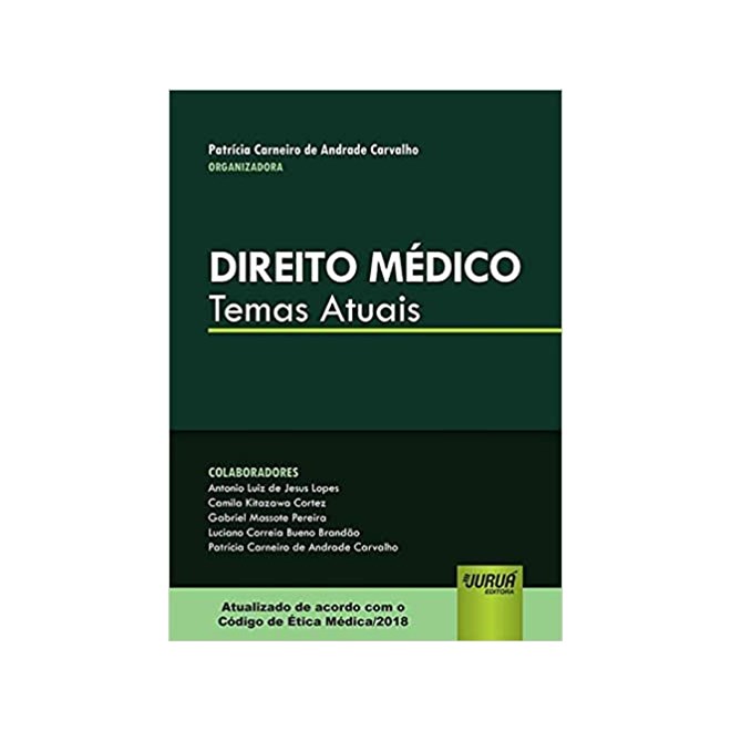 Livro - Direito Medico - Temas Atuais - Carvalho