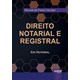 Livro - Direito Notarial e Registral - Ata Notarial - Veloso