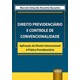Livro - Direito Previdenciario e Controle de Convencionalidade - Bassetto