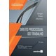 Livro - Direito Processual do Trabalho - 22 ª Edição 2020 - Coleção Fundamentos - Martins 22º edição