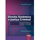 Livro - Direito Sistemico e Justica Criminal - Silva