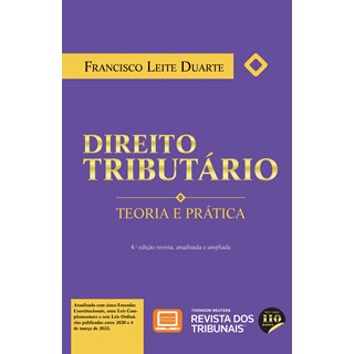 Livro Direito Tributário - Teoria E Prática - Duarte - Revista dos Tribunais