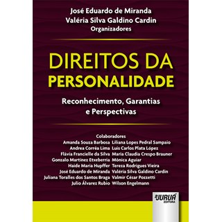Livro - Direitos da Personalidade - Reconhecimento, Garantias e Perspectivas - Miranda/cardin (orgs