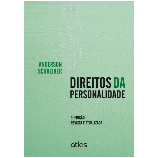 Com Relação Aos Direitos De Personalidade Considere As Assertivas