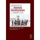 Livro - Direitos Dos Povos Indígenas Em Disputa - Cunha - Casa do Psicologo