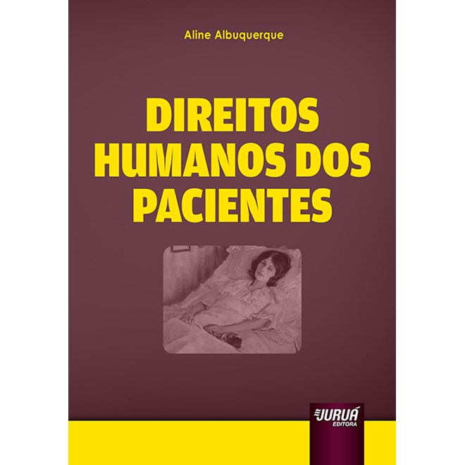 Livro - Direitos Humanos dos Pacientes - Albuquerque