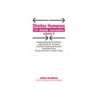 Livro - Direitos Humanos - Vol. 2 - Um Debate Necessario - Brasiliense