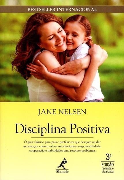 Livro Disciplina Positiva - Nelsen - Manole