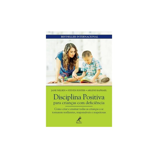 Livro Disciplina Positiva para Crianças com Deficiência - Nelsen - Manole