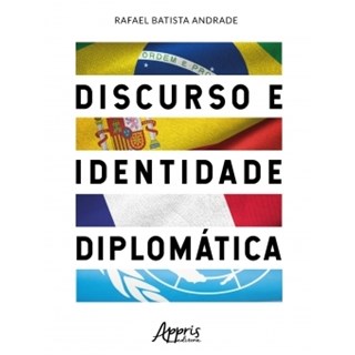 Livro - Discurso e Identidade Diplomatica - Andrade