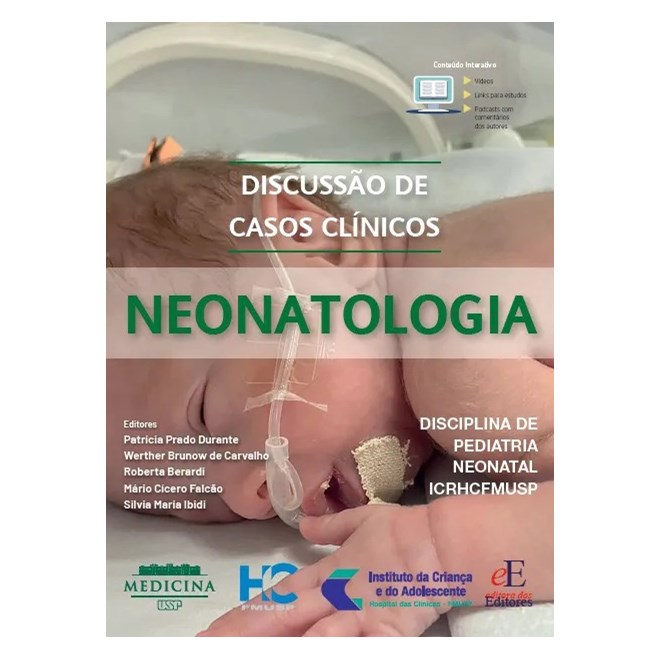 Livro Discussão de Casos Clínicos em Neonatologia - Brunow de Carvalho - FMUSP