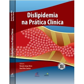 Livro - Dislipidemia Na Pratica Clinica - Alves/santos