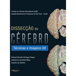 Livro - Dissecção do Cérebro - Técnicas e Imagens 3D - Choque