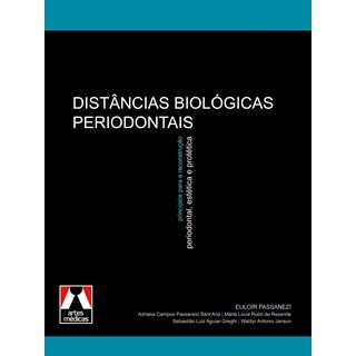 Livro - Distâncias Biológicas Periodontais - Passanezi