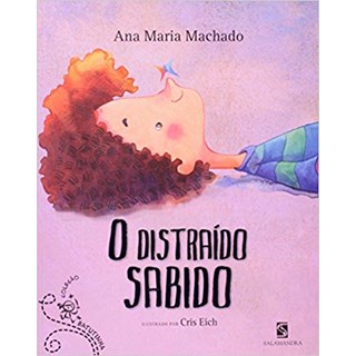 Livro Distraído Sabido - Ana Maria Machado - Salamandra