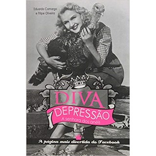 Livro - Diva Depressao - a Senhora dos Aneis - Camargo/oliveira