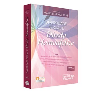 Livro - Diversidade Sexual e Direito Homoafetivo - Dias (coord.)