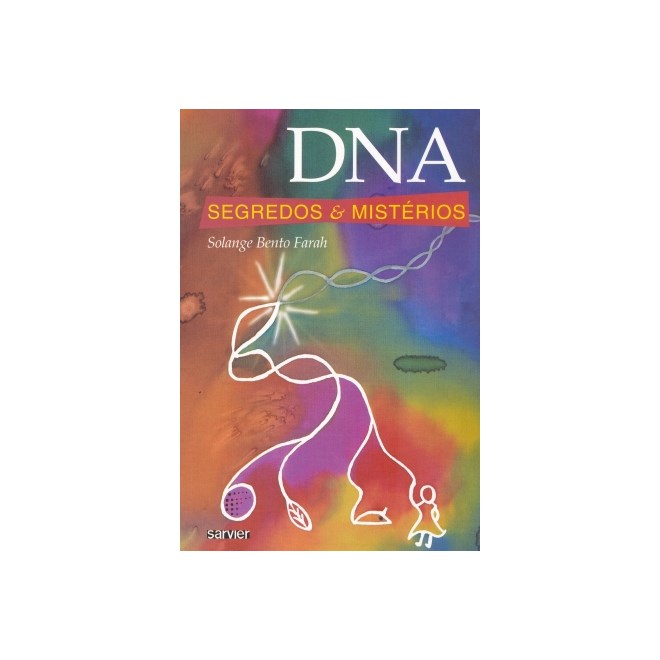 Livro DNA Segredos e Mistérios - Farah - Sarvier