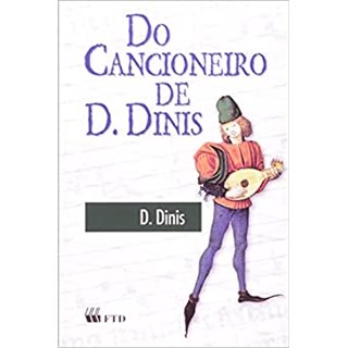 Livro - Do Cancioneiro de D. Dinis - Col.grandes Leituras - Dinis