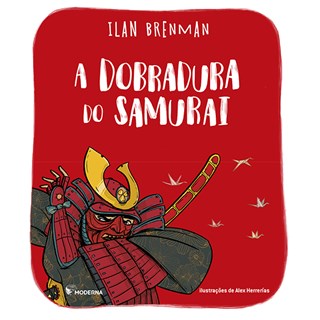 Livro - Dobradura do Samurai, A - Brenman