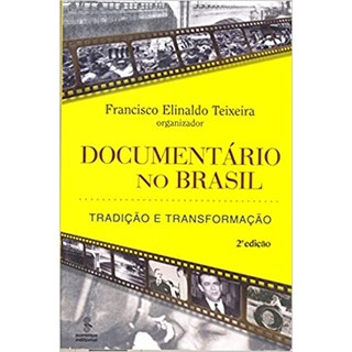Livro - Documentario No Brasil - Teixeira,